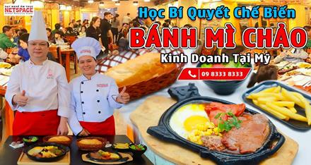 Học bí quyết Bánh Mì Chảo - Kinh doanh tại Mỹ