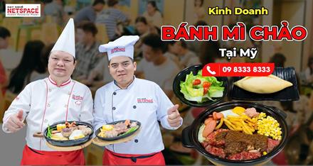 Kinh doanh Bánh Mì Chảo tại Mỹ