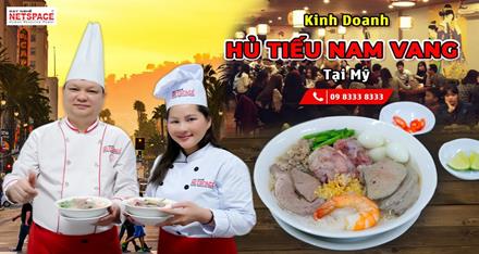 Kinh doanh Hủ tiếu Nam Vang tại Mỹ