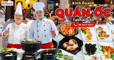 Học bí quyết chế biến và kinh doanh quán ốc tại Đà Nẵng